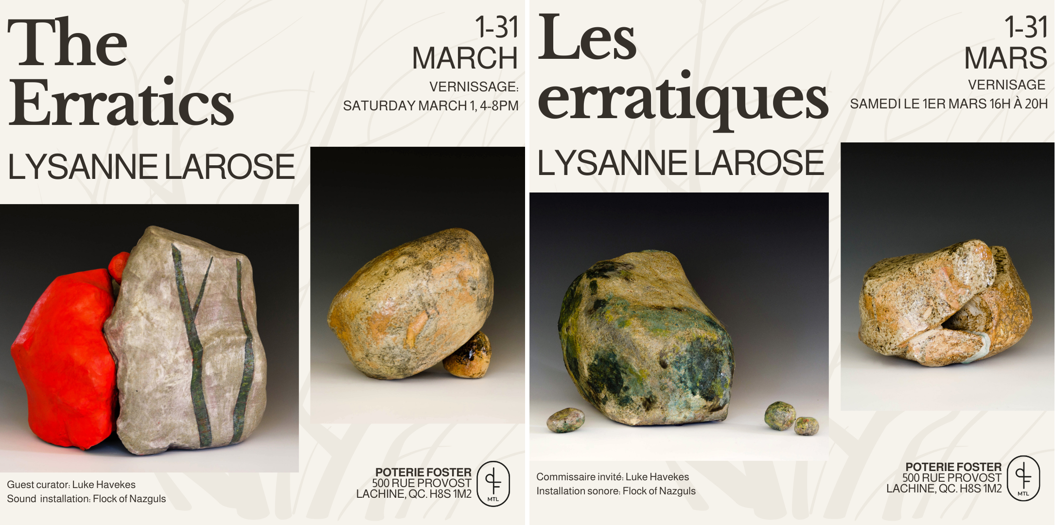 Poster Les erratiques 1-31 mars 2025. Lysanne Larose. Vernissage 1 mars, 16h-20h, Poterie Foster, Lachine QC